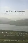 The Blue Mountains and Other Gaelic Stories from Cape Breton cover