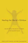 Healing the World's Children cover