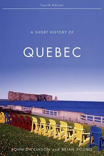 A Short History of Quebec cover