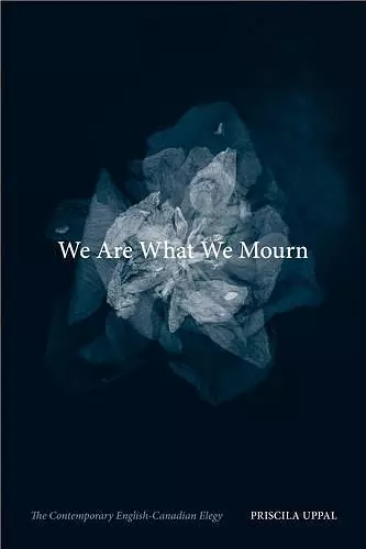 We Are What We Mourn cover