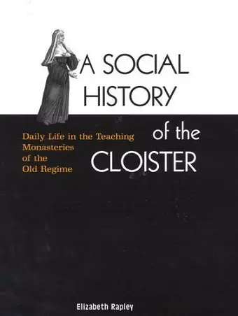 A Social History of the Cloister cover