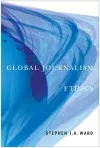 Global Journalism Ethics cover