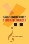 Canadian Language Policies in Comparative Perspective cover