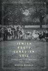 Jewish Roots, Canadian Soil cover