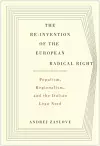 The Re-invention of the European Radical Right cover