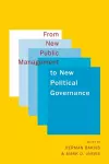 From New Public Management to New Political Governance cover