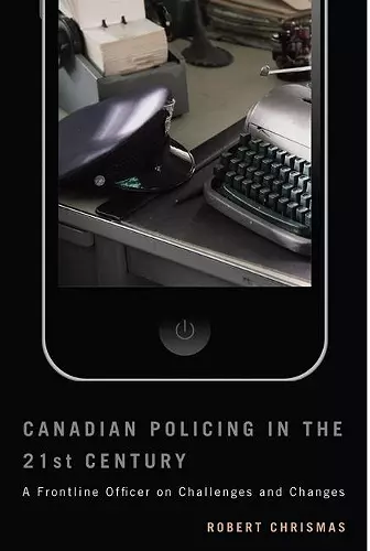 Canadian Policing in the 21st Century cover