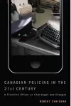 Canadian Policing in the 21st Century cover