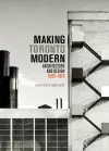 Making Toronto Modern cover