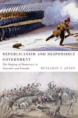 Republicanism and Responsible Government cover