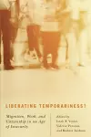 Liberating Temporariness? cover