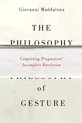 The Philosophy of Gesture cover