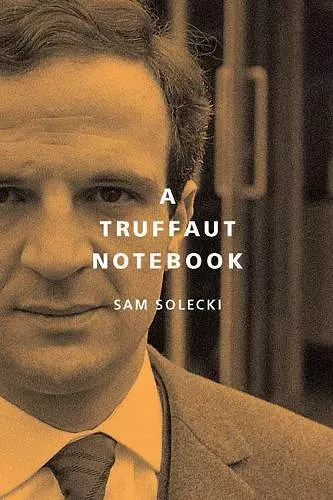 A Truffaut Notebook cover