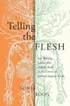 Telling the Flesh cover