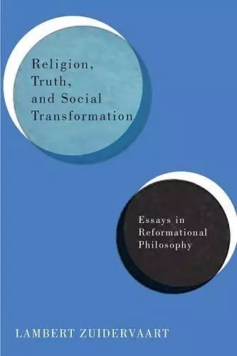 Religion, Truth, and Social Transformation cover