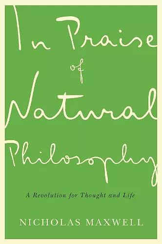 In Praise of Natural Philosophy cover