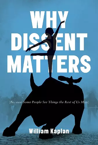 Why Dissent Matters cover