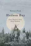 Voices from Hudson Bay cover