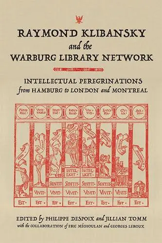 Raymond Klibansky and the Warburg Library Network cover