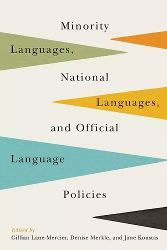 Minority Languages, National Languages, and Official Language Policies cover