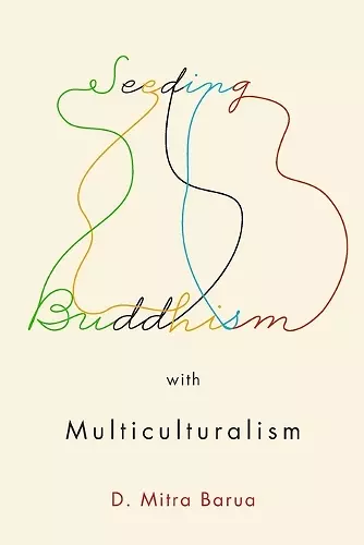 Seeding Buddhism with Multiculturalism cover