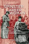 From Spinster to Career Woman cover