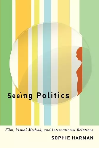 Seeing Politics cover