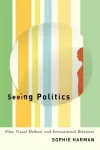 Seeing Politics cover