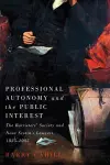 Professional Autonomy and the Public Interest cover