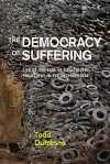 The Democracy of Suffering cover