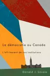 La démocratie au Canada cover