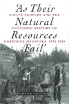 As Their Natural Resources Fail cover