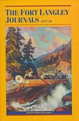 Fort Langley Journals, 1827-30 cover