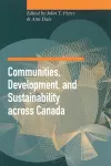 Communities, Development, and Sustainability Across Canada cover