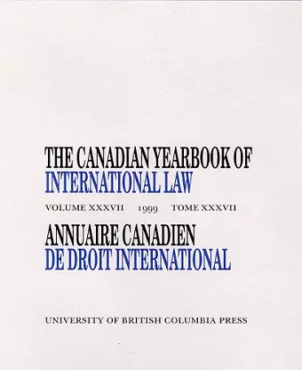 The Canadian Yearbook of International Law, Vol. 37, 1999 cover