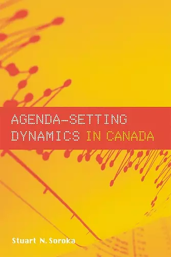 Agenda-Setting Dynamics in Canada cover