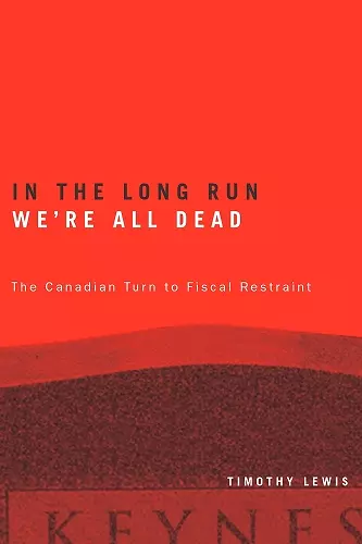 In the Long Run We're All Dead cover