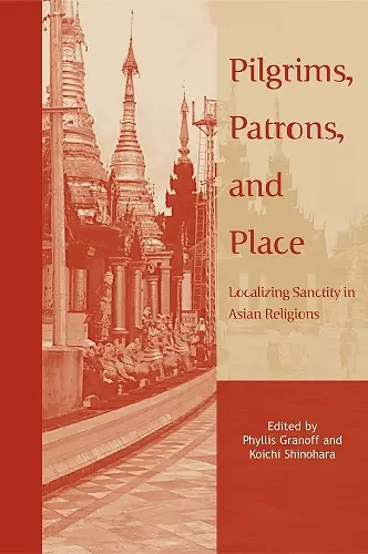 Pilgrims, Patrons, and Place cover