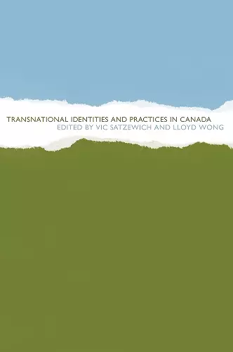 Transnational Identities and Practices in Canada cover