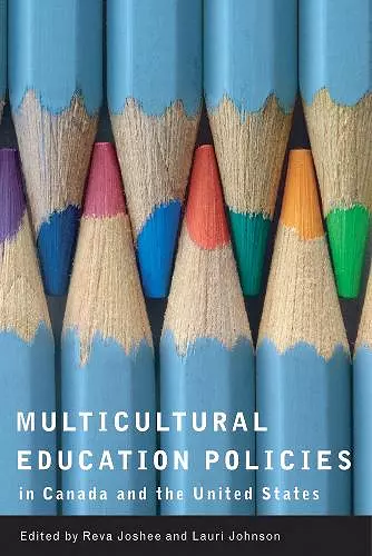 Multicultural Education Policies in Canada and the United States cover