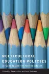 Multicultural Education Policies in Canada and the United States cover