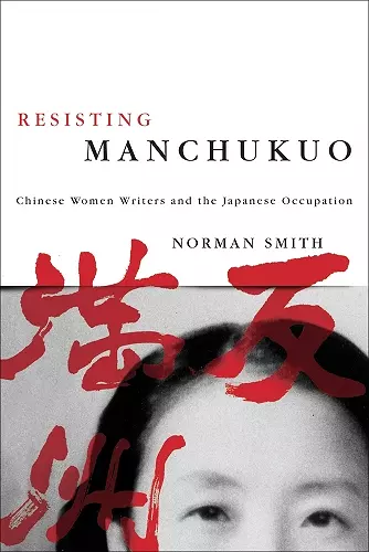 Resisting Manchukuo cover