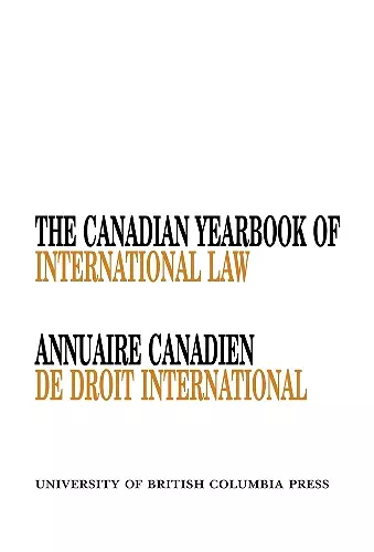 The Canadian Yearbook of International Law, Vol. 45, 2007 cover