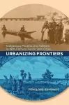 Urbanizing Frontiers cover