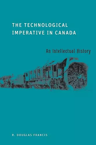 The Technological Imperative in Canada cover