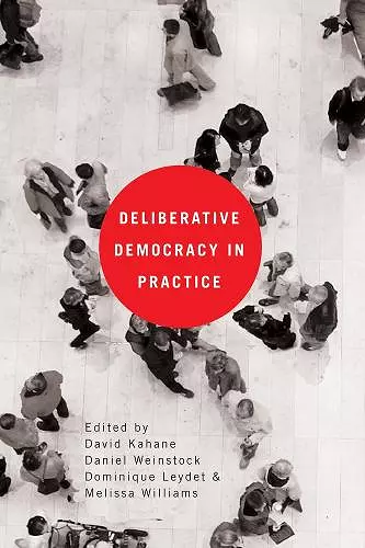 Deliberative Democracy in Practice cover