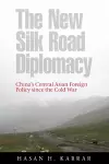 The New Silk Road Diplomacy cover