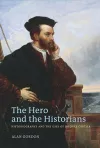 The Hero and the Historians cover