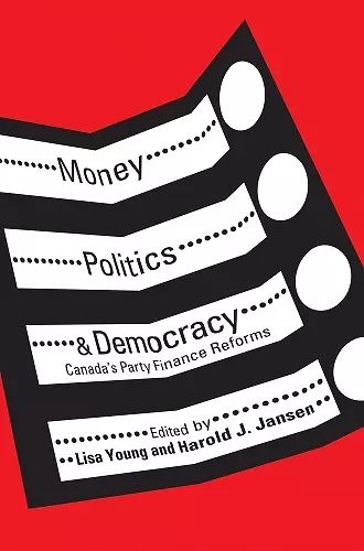 Money, Politics, and Democracy cover