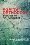 Against Orthodoxy cover